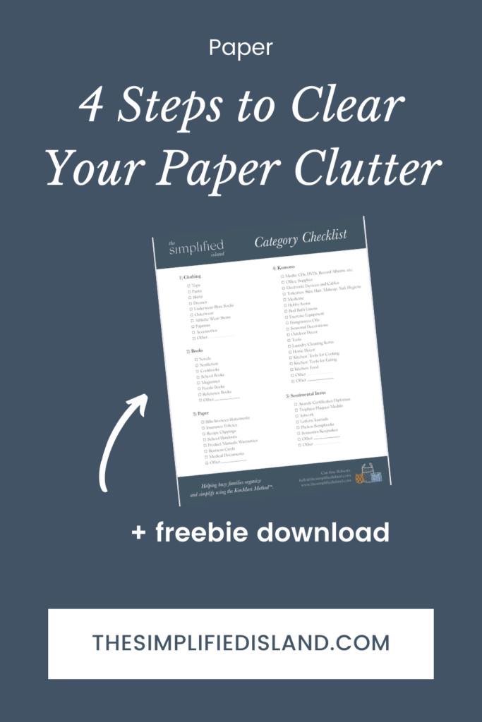 4 Steps to Clear Your Paper Clutter - The Simplified Island