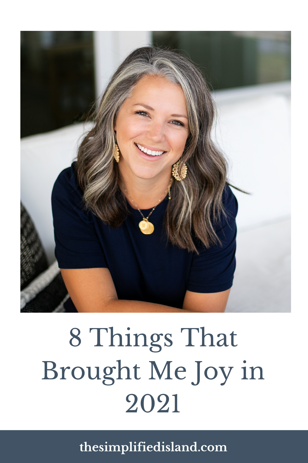 8 Things That Brought Me Joy in 2021